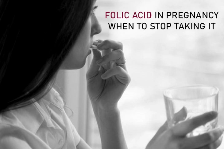 When to stop taking folic acid tablets