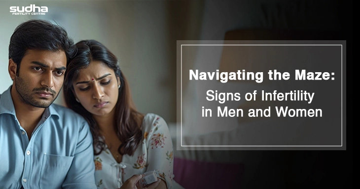 Signs of Infertility in Men and Women